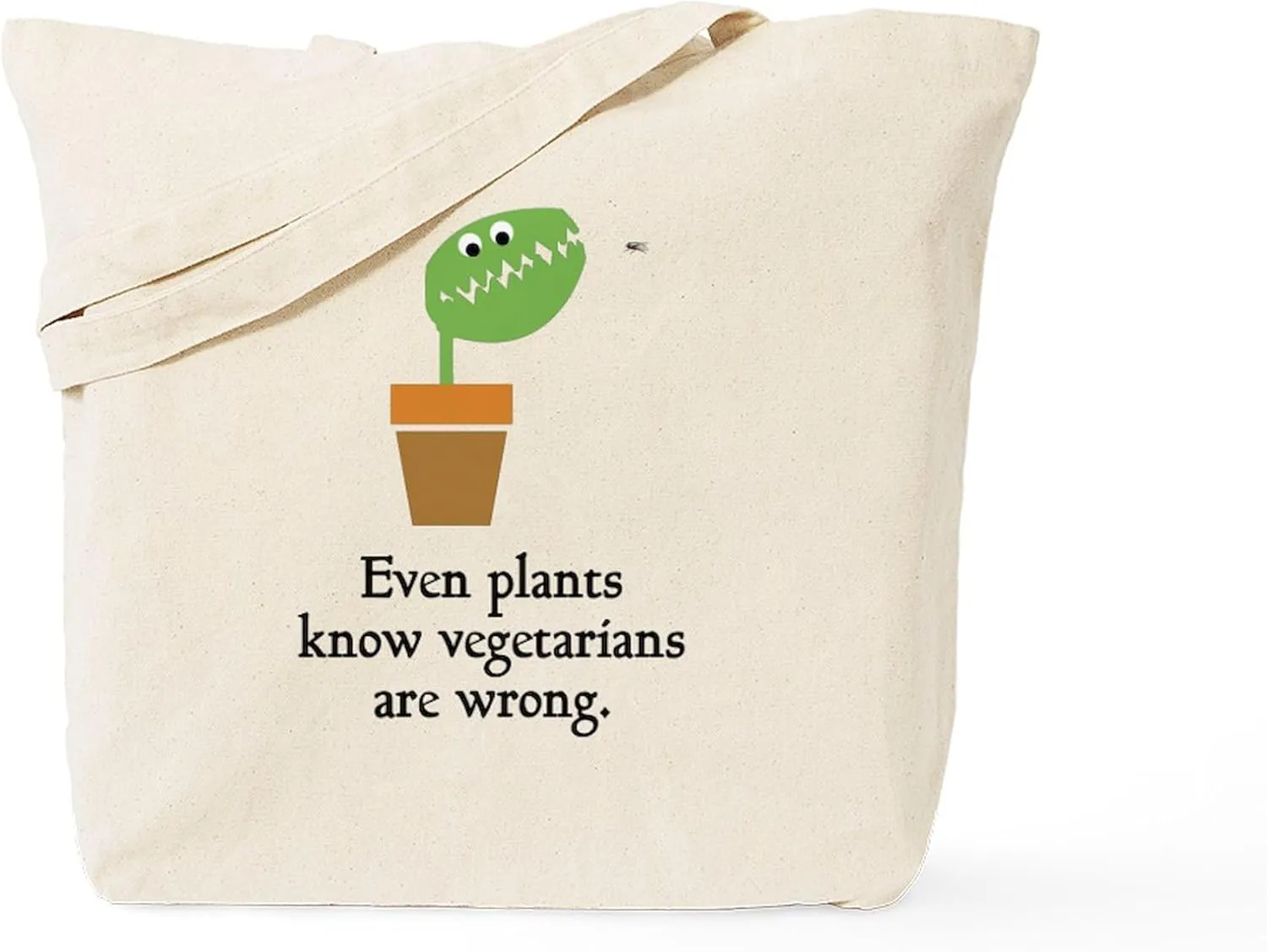 CafePress Even Plants Know Vegetarians Are Wrong Tote Bag Reusable Natural Beige Canvas Shopping Bag
