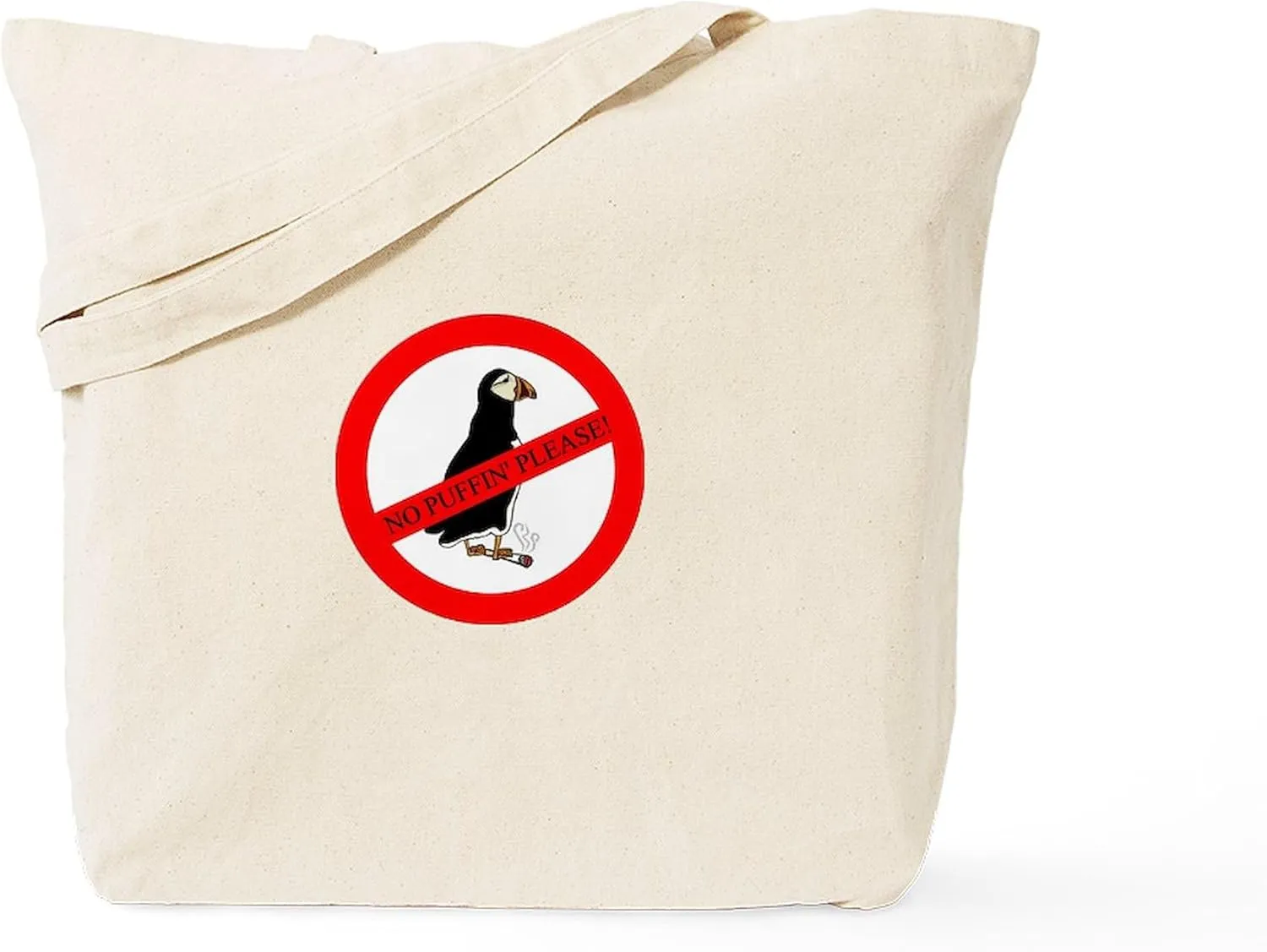 CafePress No Puffin' Tote Bag Reusable Natural Beige Canvas Shopping Bag