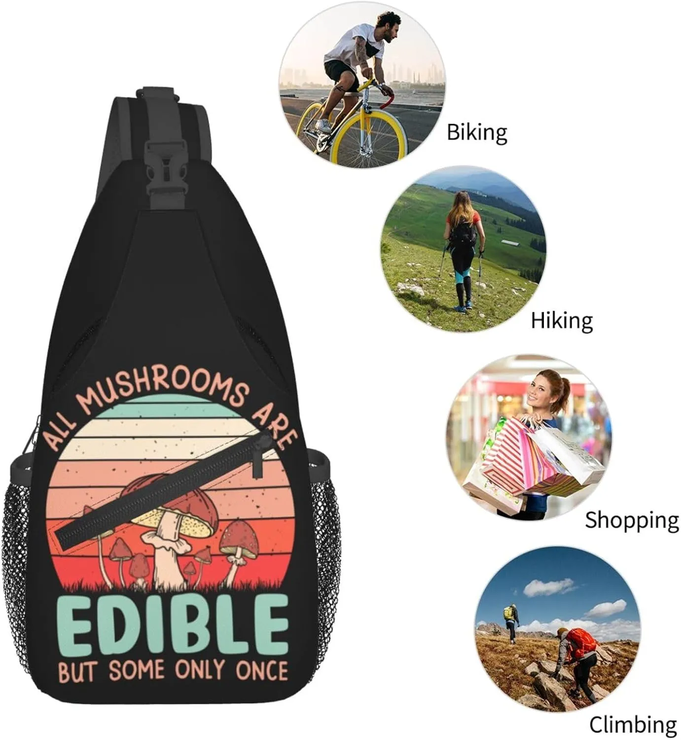 Mushroom All Mushrooms Are Edible But Some Only Once Chest Sling Bag Crossbody Shoulder Backpack Bag Gym Cycling Daypack Travel Hiking Cross Bag