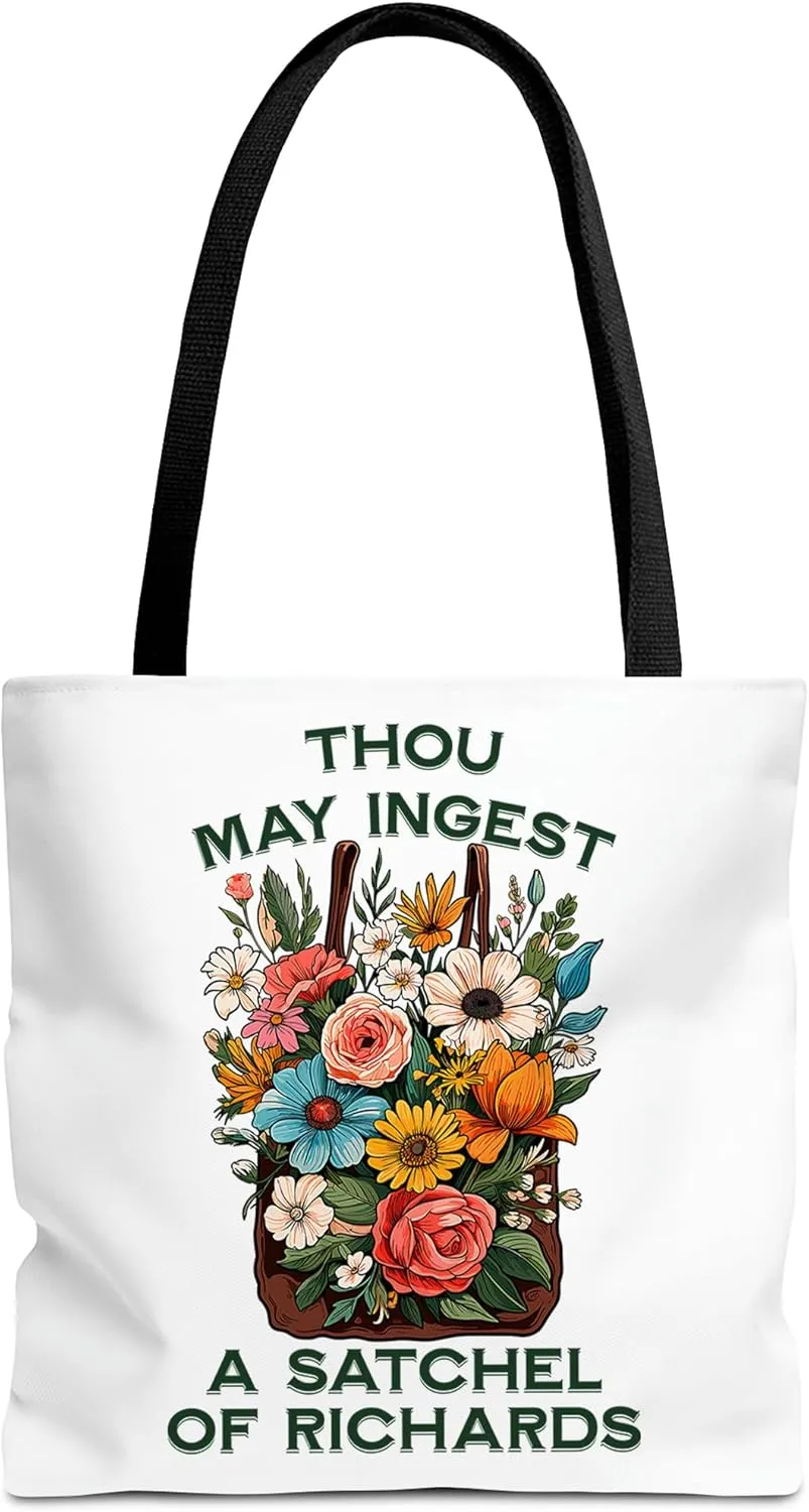 Thou May Ingest a Satchel of Richards Tote Bag for Women Men Casual Tote Bag Cloth Canvas Shopping Bags with Handles Cute Bags Everyday Use 16" x 16" Aesthetic Gift ID44998